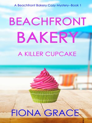 cover image of Beachfront Bakery: A Killer Cupcake